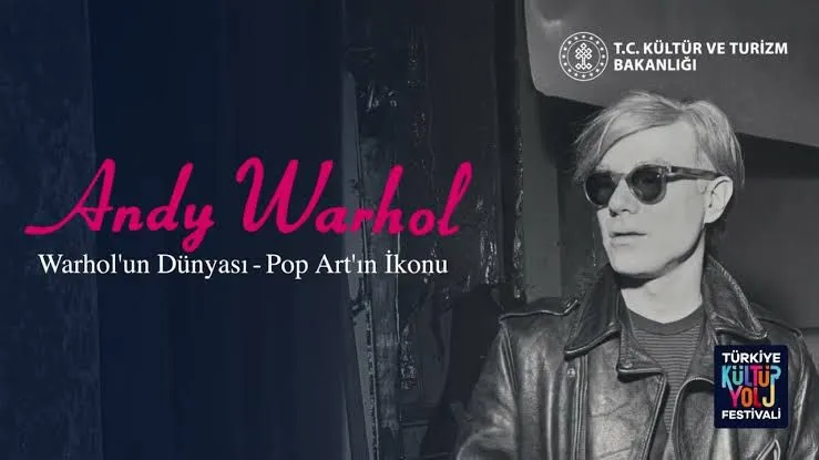 WARHOL’UN DÜNYASI POP ART’IN İKONU